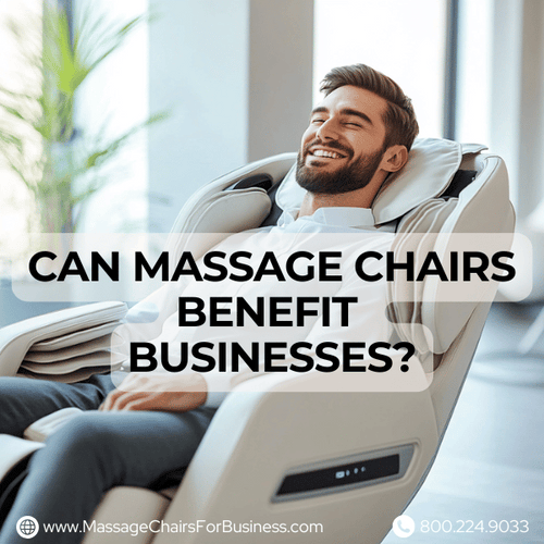 can massage chairs benefit businesses