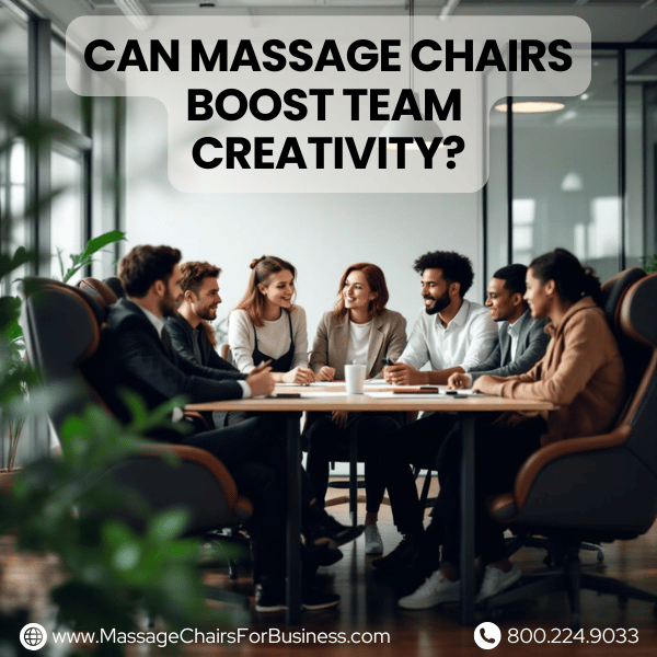 Can massage chairs boost team creativity?