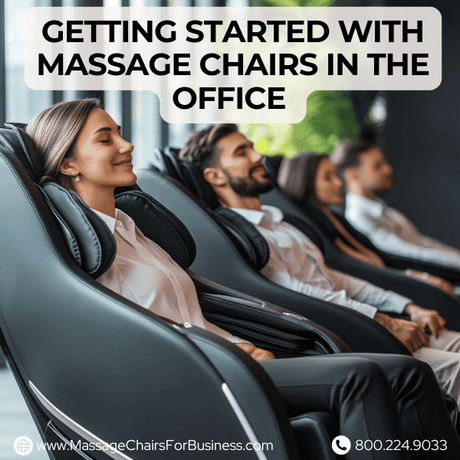 getting started with massage chairs in the office