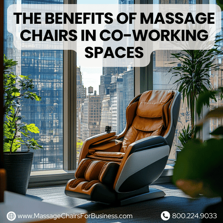 The benefits of massage chairs in co-working spaces