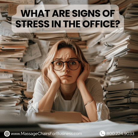 what are signs of stress in the office